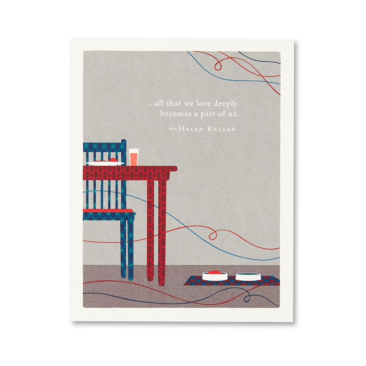 All that we love deeply... Pet Sympathy Card