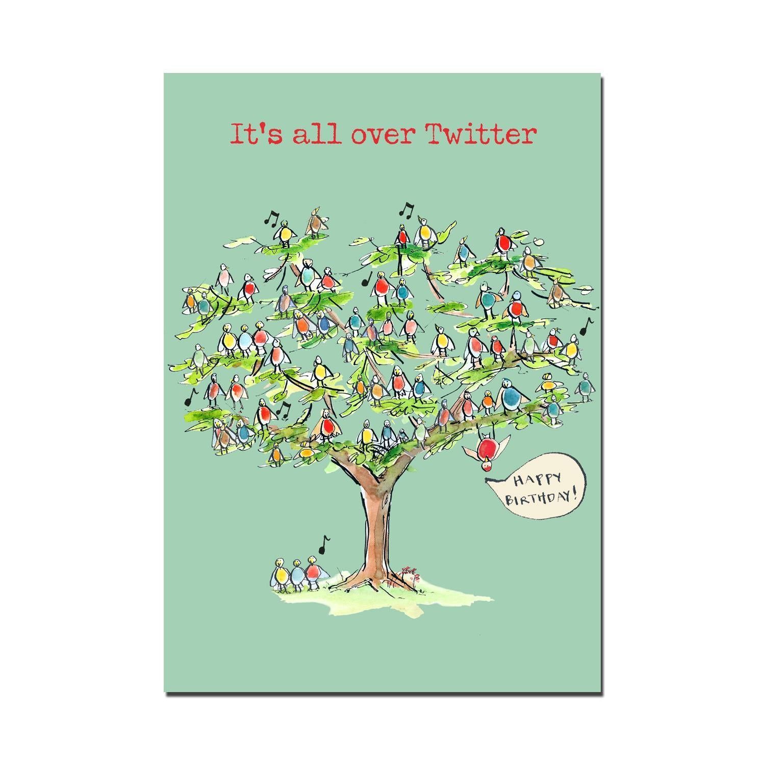 "It's All Over Twitter" Greeting Card