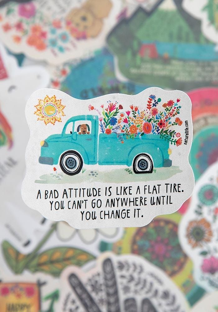 A Bad Attitude Is Like A Flat Tire Vinyl Sticker