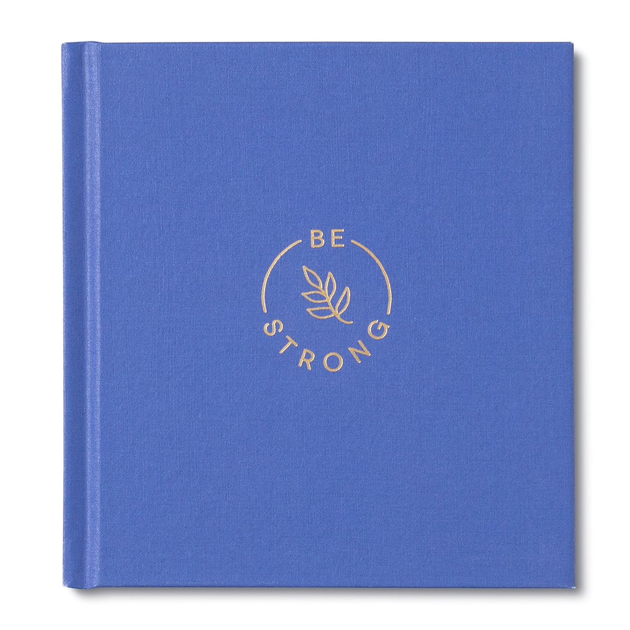 Be Strong- Gift Book