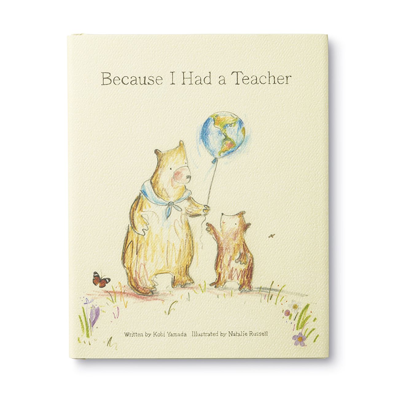 Because I Had a Teacher- Gift Book
