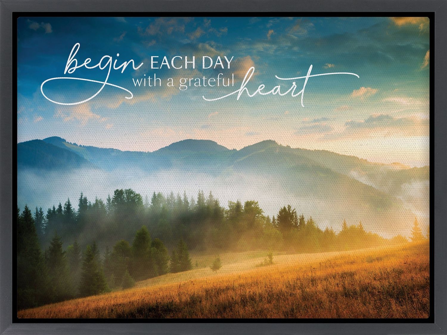 Begin Each Day With a Grateful Heart Canvas