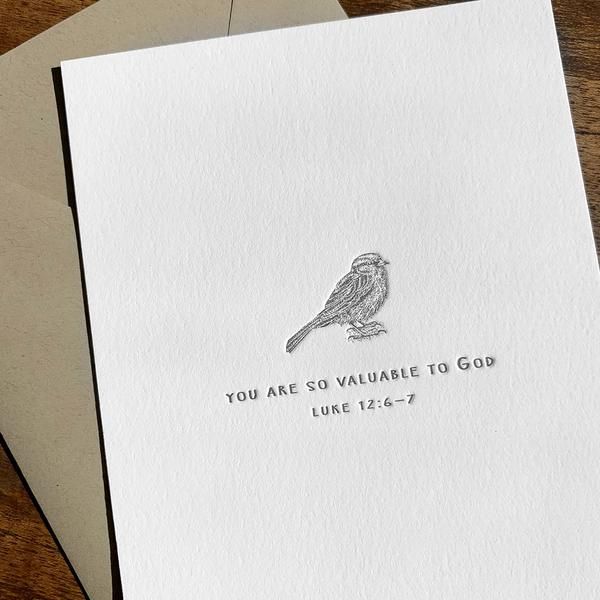 Bird Letterpress Card- You are so valuable to God