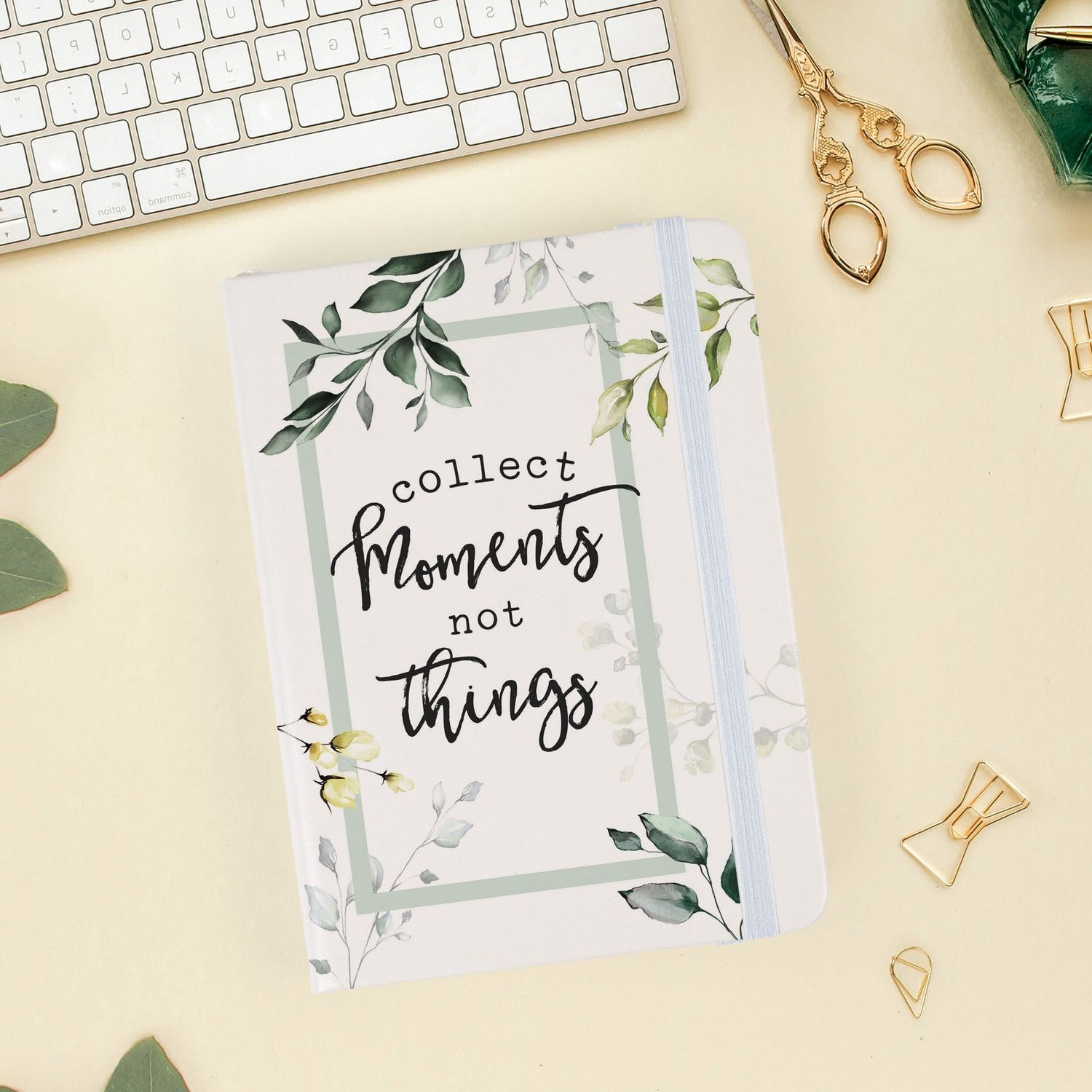 Collect Moments, Not Things Notebook