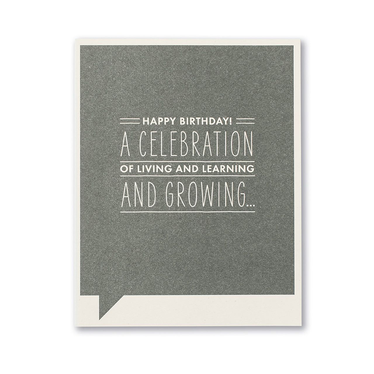 Happy Birthday! A celebration of living and learning...- Birthday Card