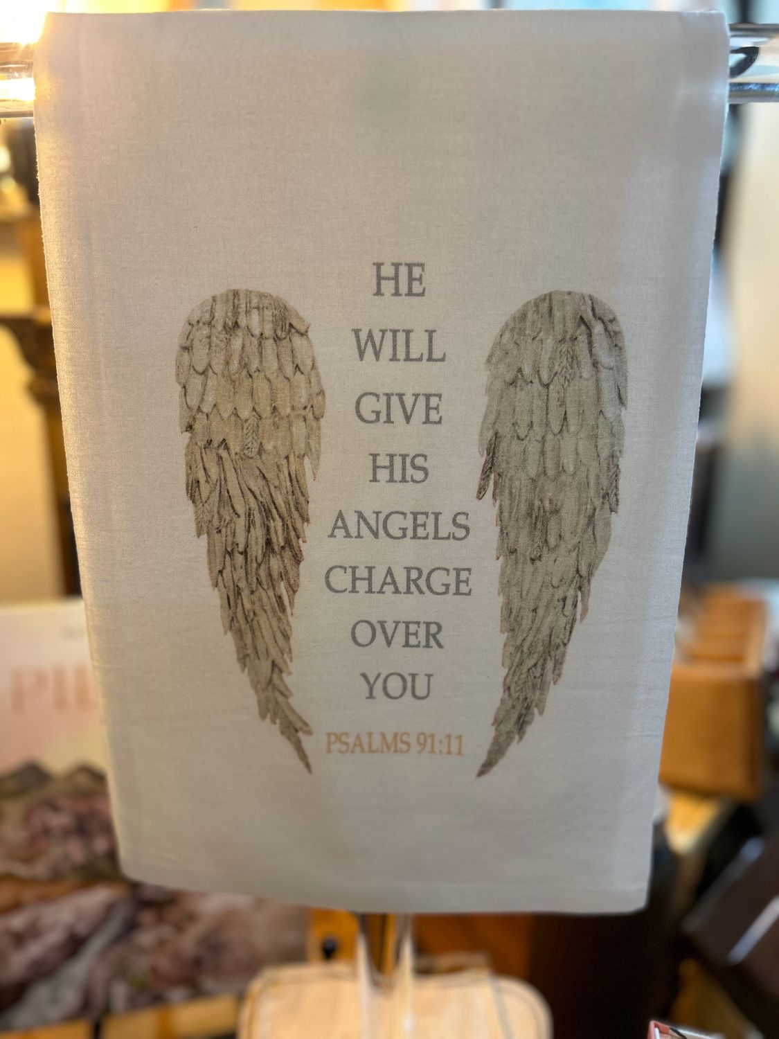 He will give his angels charge over you- tea towel