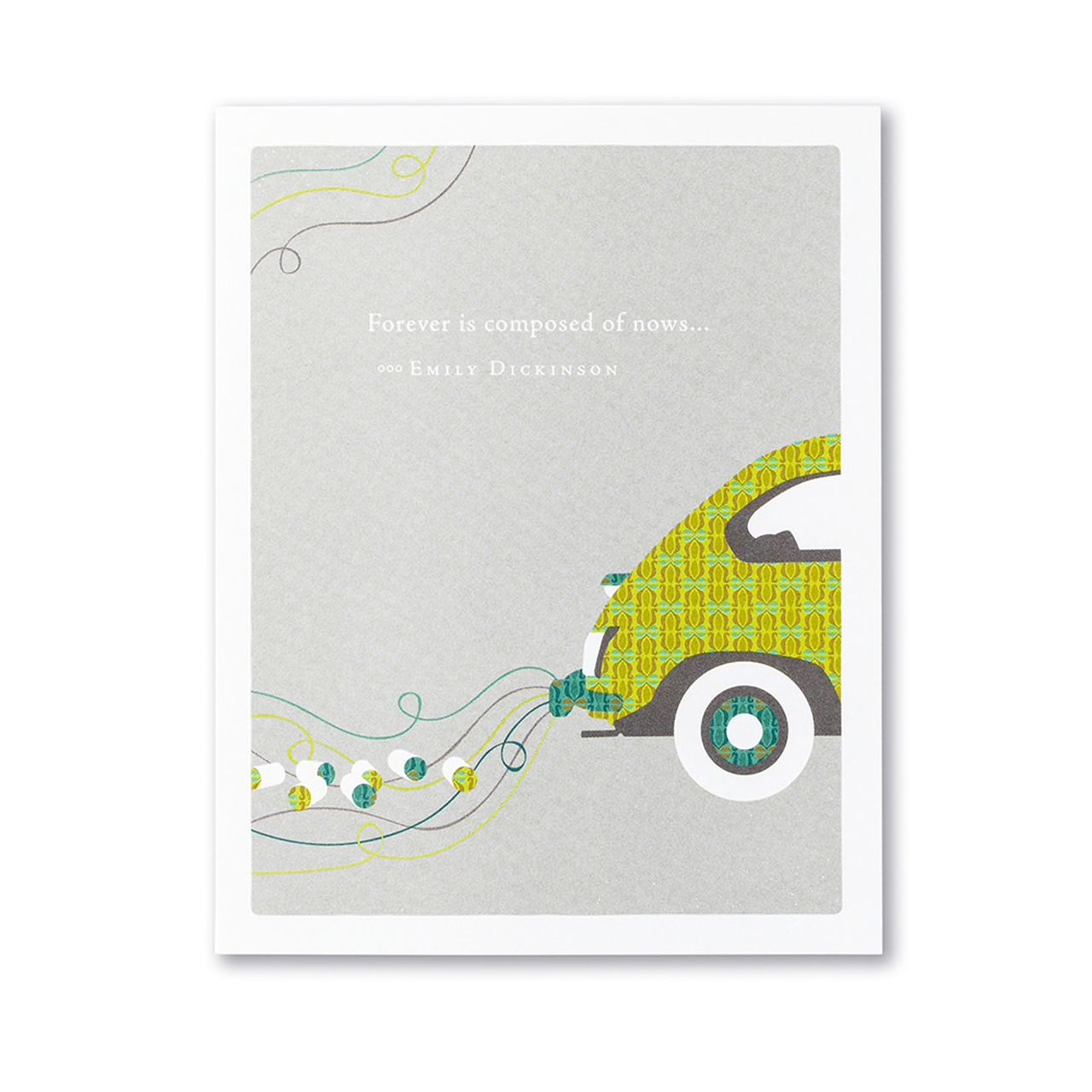 Forever is composed of nows- Wedding Card