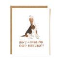 Howling Good Birthday Card