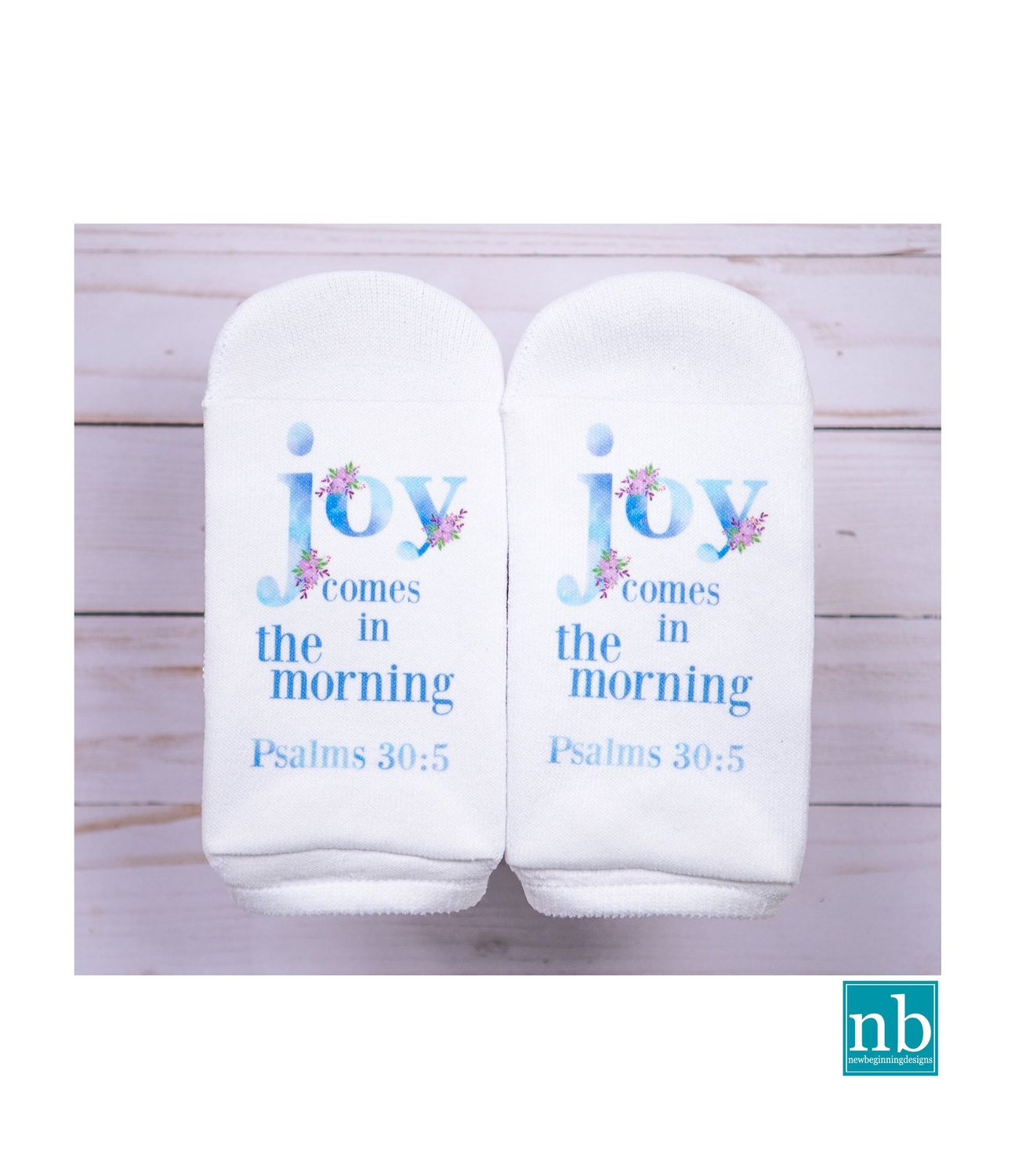 Joy Comes in the Morning -- Standing on the Word Socks
