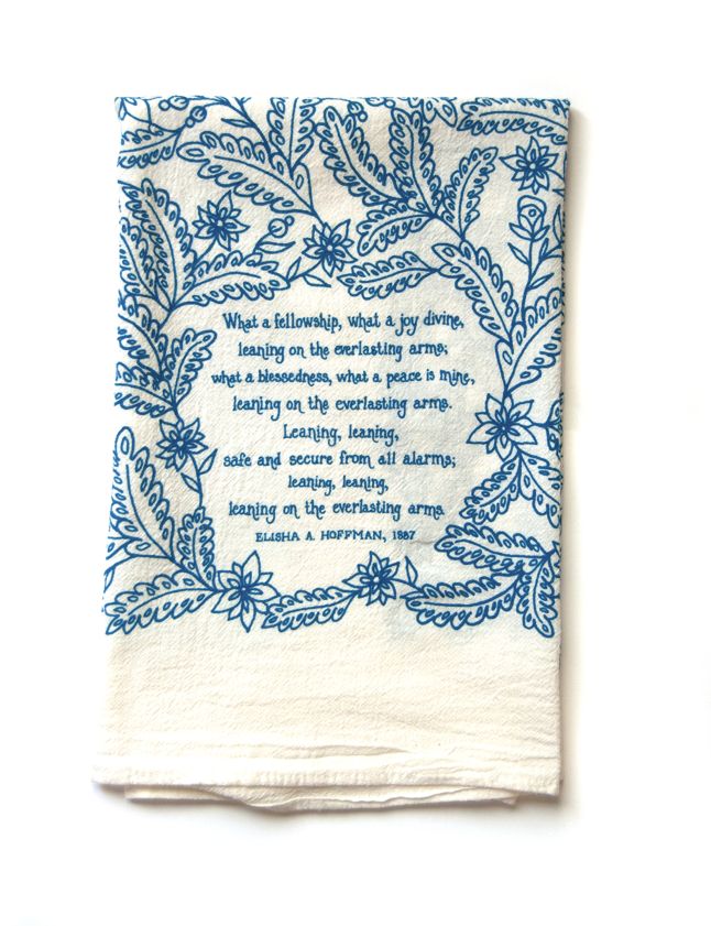 Leaning on the Everlasting Arms- hymn tea towel