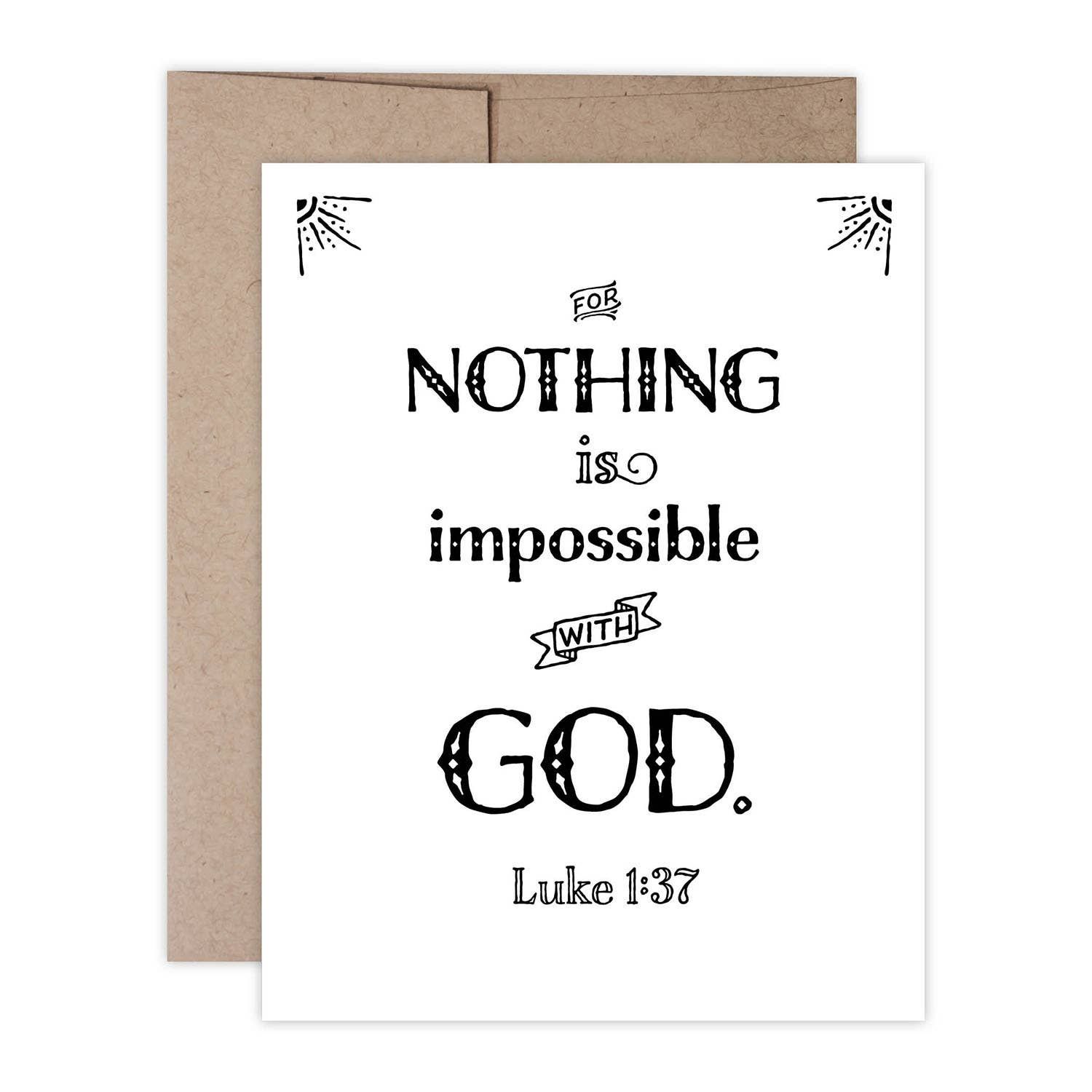Luke 1:37- Nothing is impossible with God Card