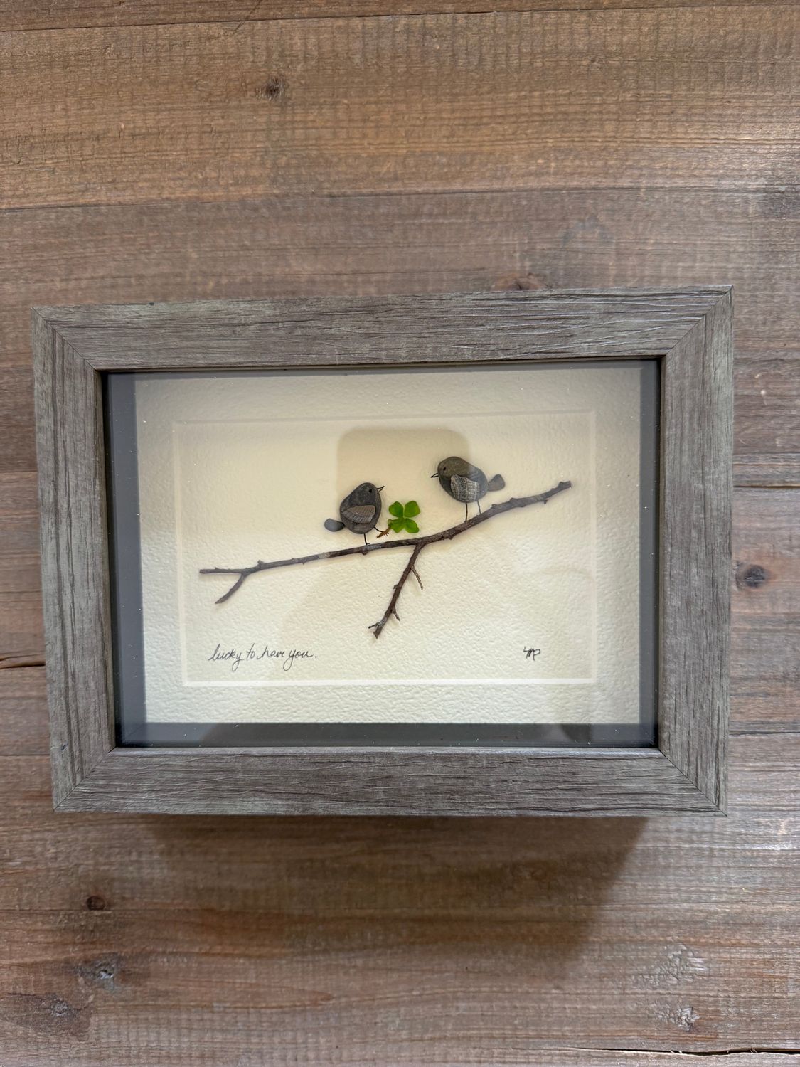 Lucky to Have You Pebble Art