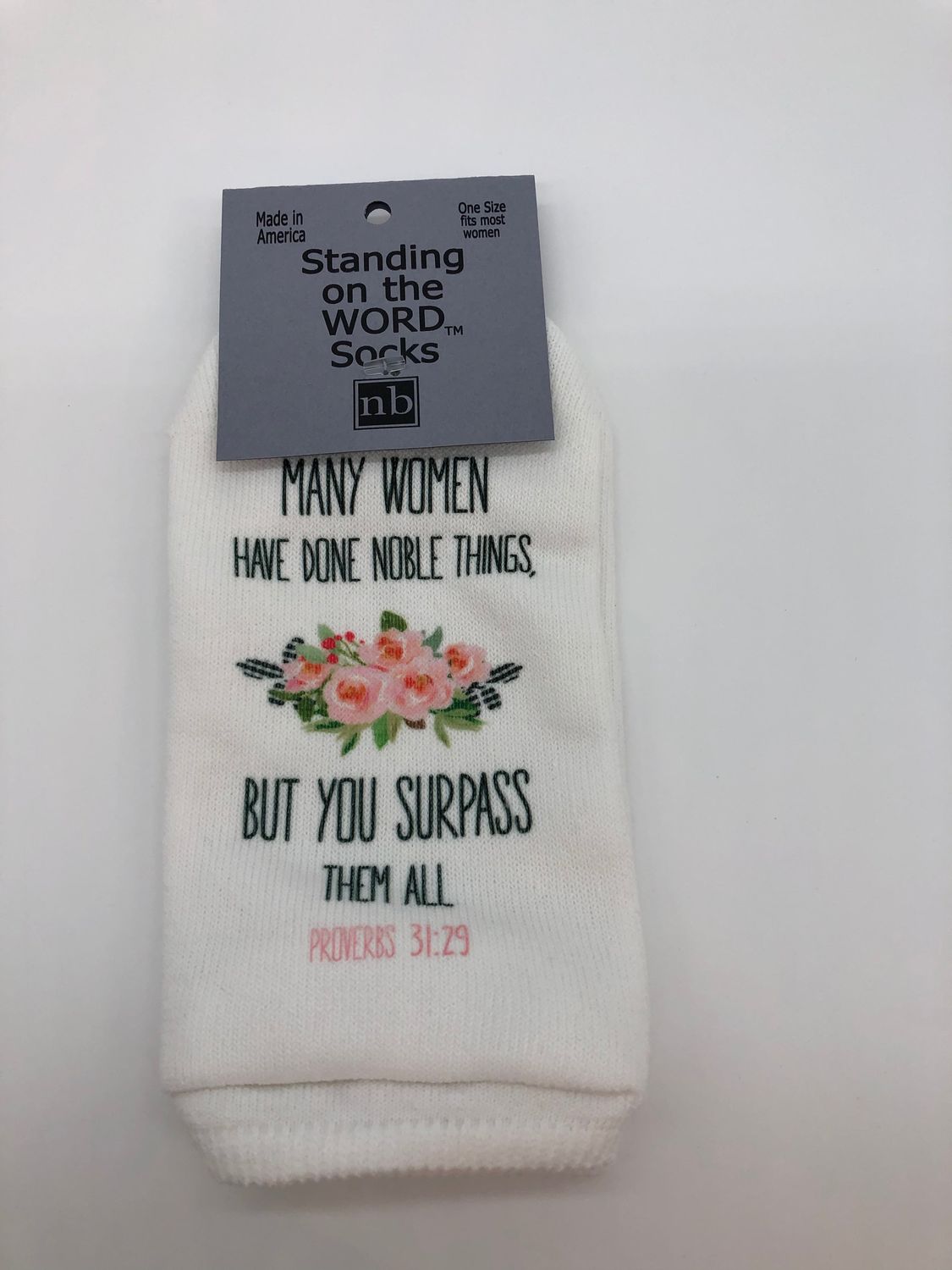 Many women have done noble things...-Standing on the Word Socks