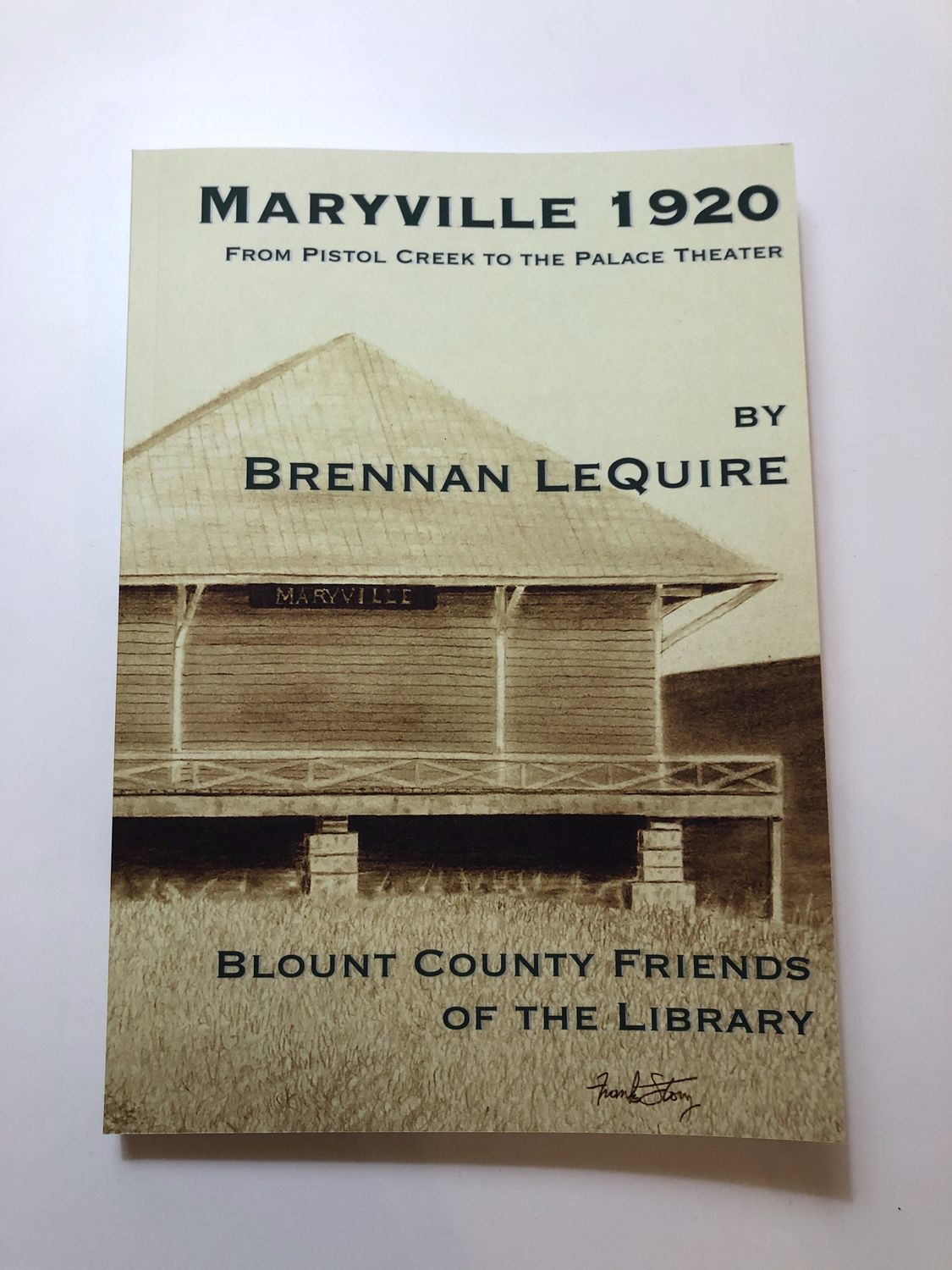 Maryville 1920- From Pistol Creek to The Palace Theater