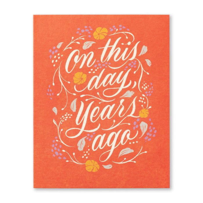 On This Day, Years Ago... Birthday Card