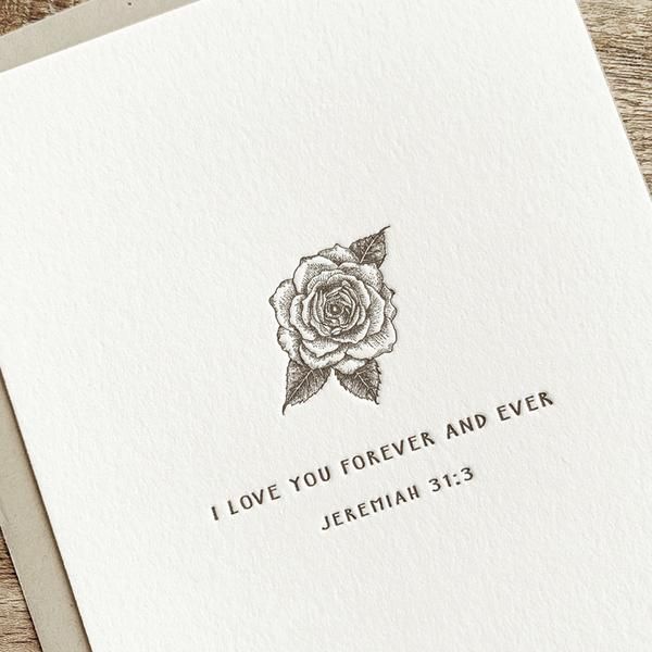 Rose Letterpress card- I love you forever and ever