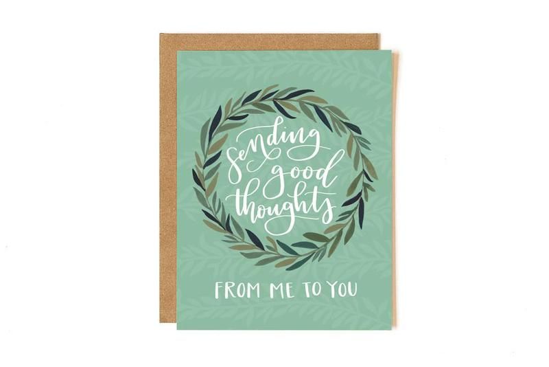 Sending You Good Thoughts, From Me To You