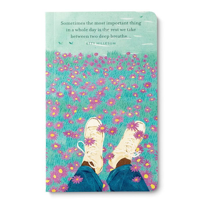 Sometimes the most important thing in a whole day- Journal