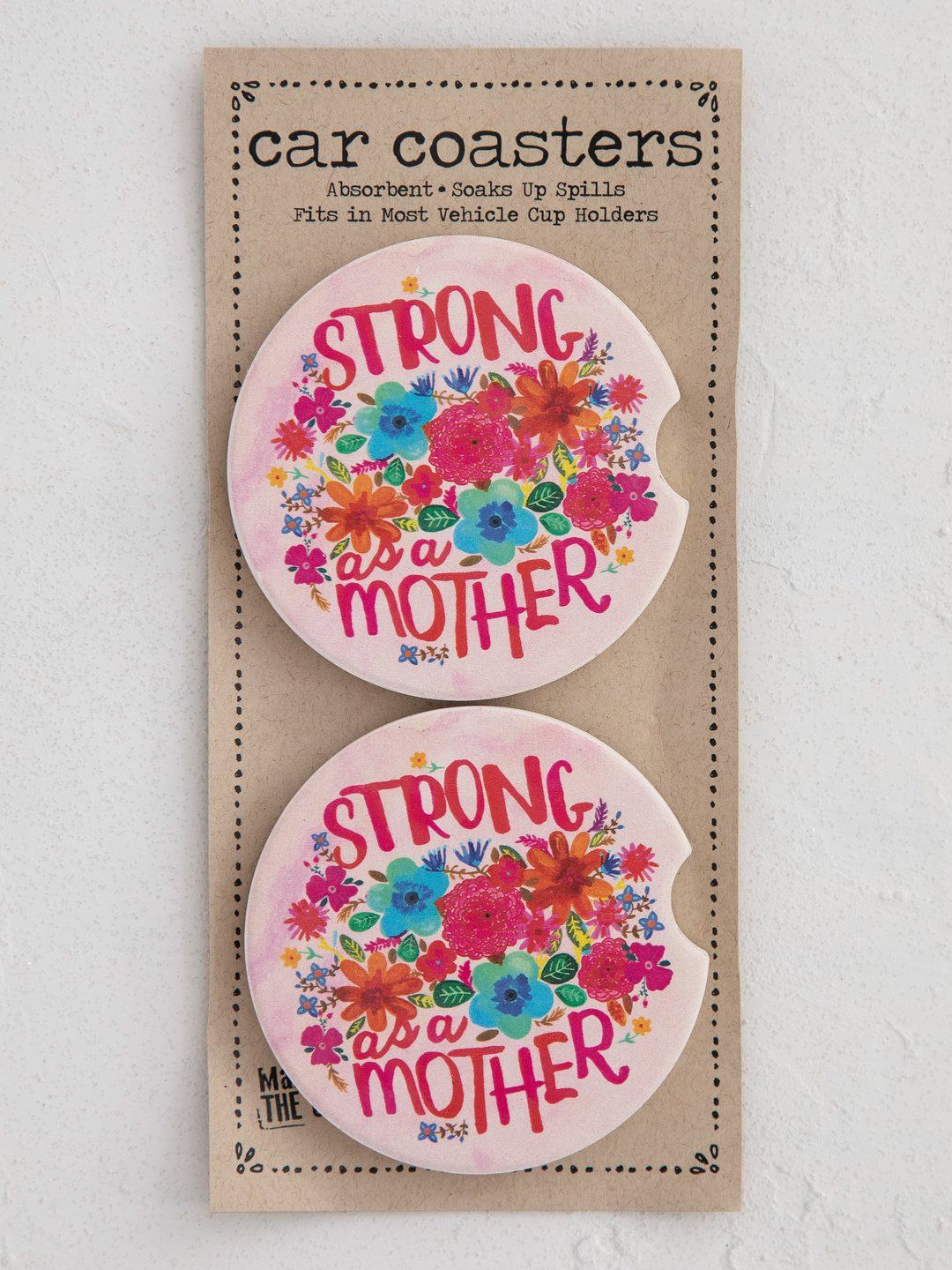 Strong as a Mother Car Coaster