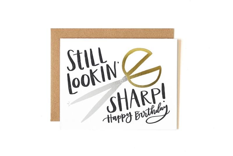 Still Lookin' Sharp, Happy Birthday- Greeting Card