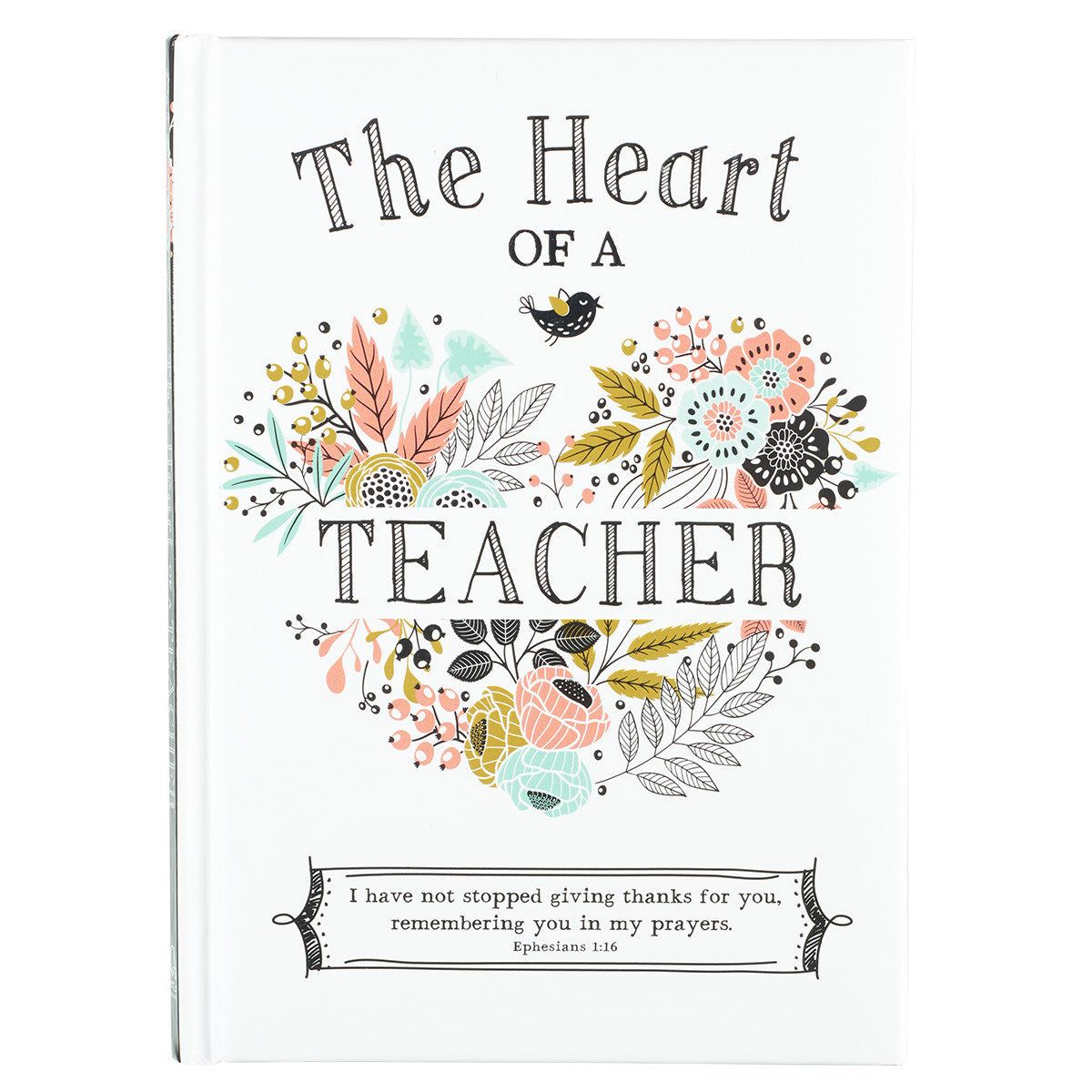 The Heart of a Teacher-Gift Book