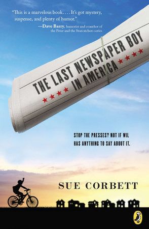 The Last Newspaper Boy in America- By Sue Corbett