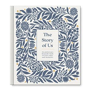 The Story of Us- An Anniversary Keepsake Book
