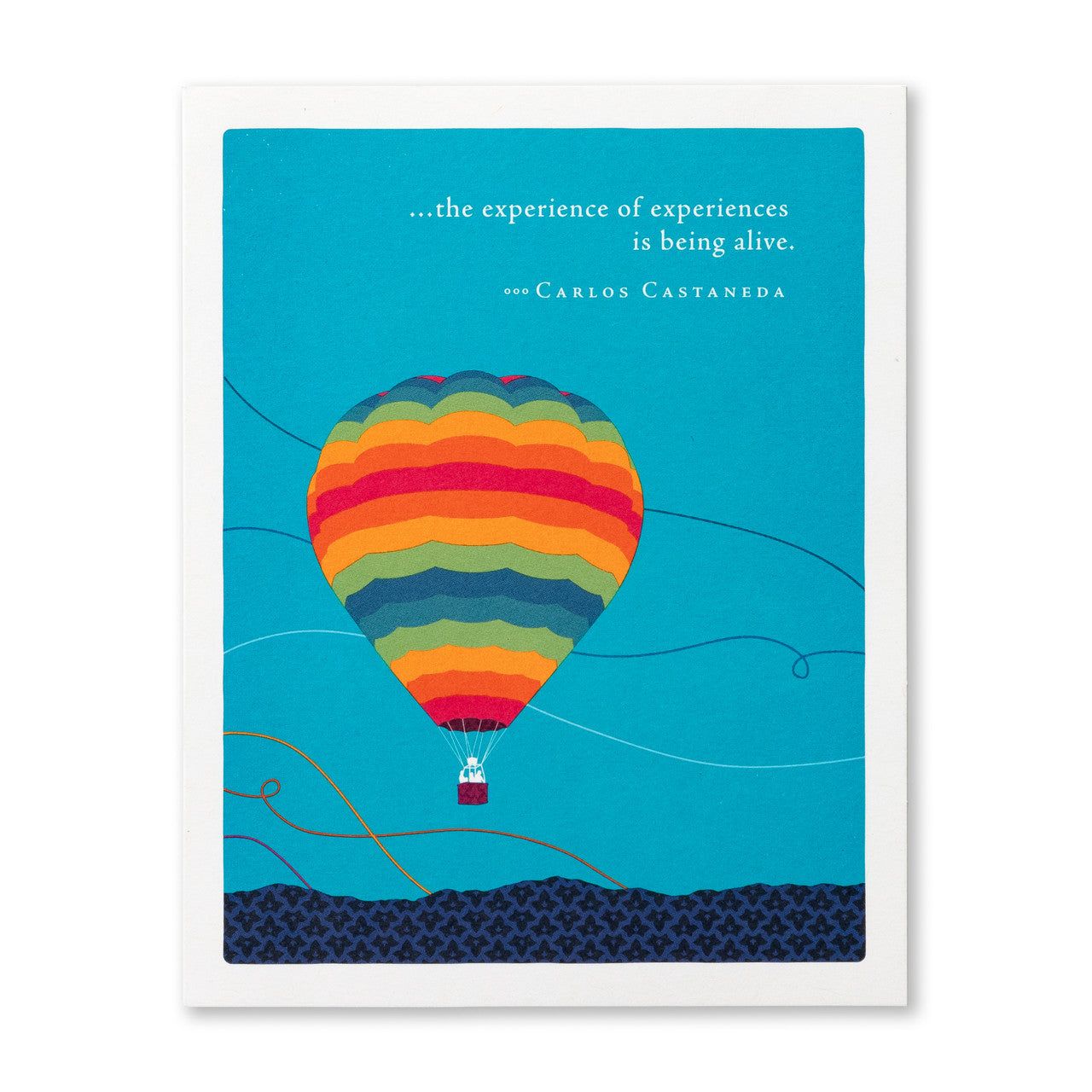 The Experience of Experiences is Being Alive - Retirement Card