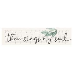 Then Sings My Soul- Wall Art