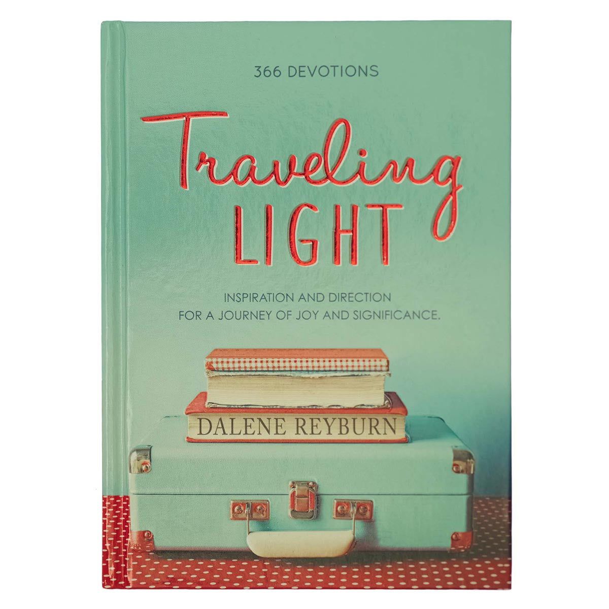 Traveling Light Devotional