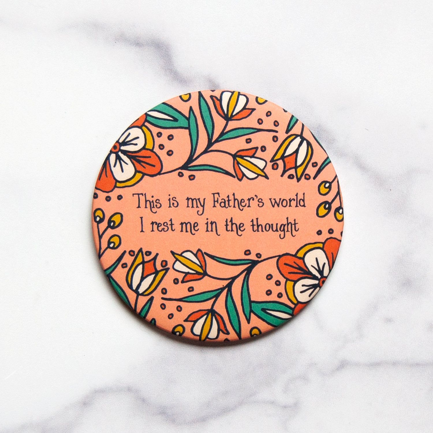 This is My Father's Word Round Magnet