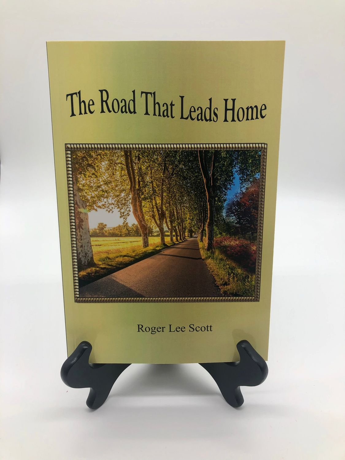 The Road That Leads Home
