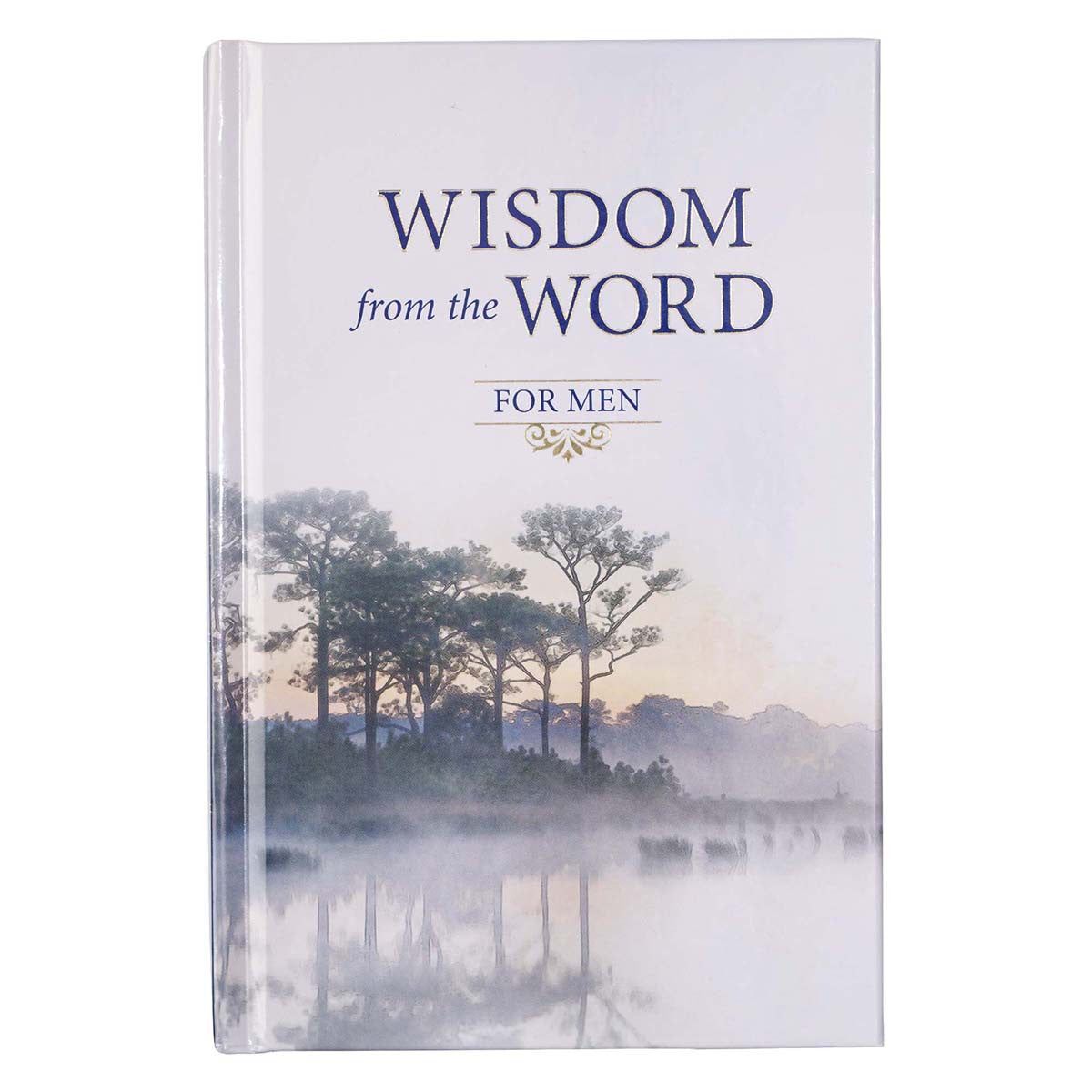 Wisdom from the Word For Men Gift Book