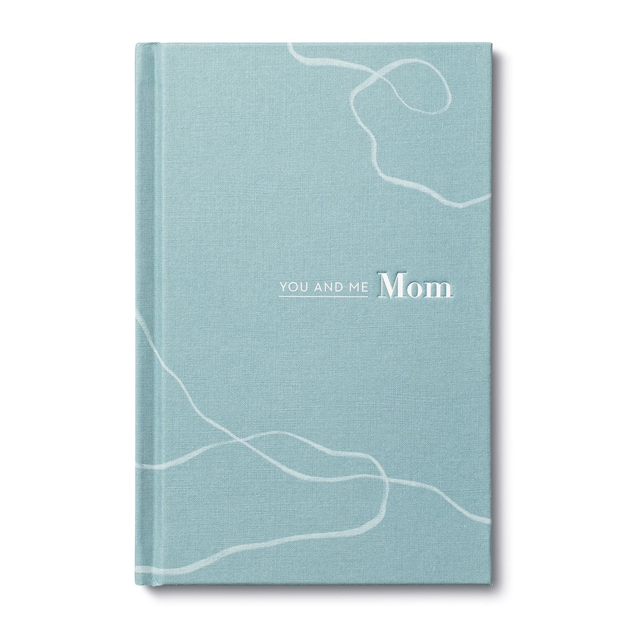 You and Me, Mom- Gift Book