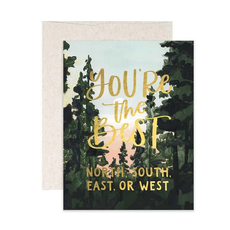 You're the Best Pines- Greeting Card