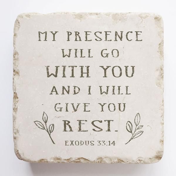 Exodus 33:14 Scripture Stone -- My Presence Will Go With You