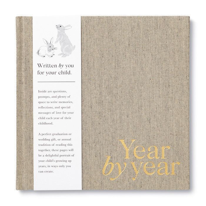 Year by Year - Written by You for Your Child