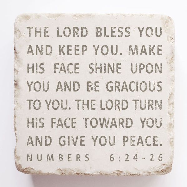 Numbers 6:24-26 The Lord Bless You and Keep You...