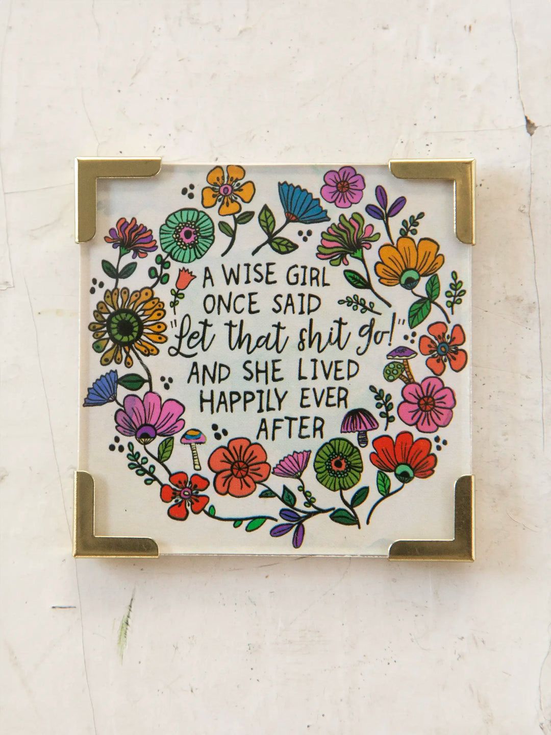 Natural Life Corner Magnets, Name: A wise girl once said