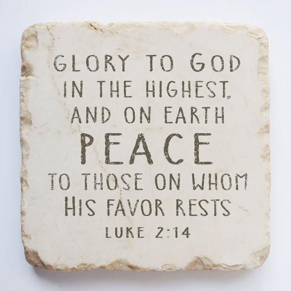 Luke 2 14 Scripture Stone