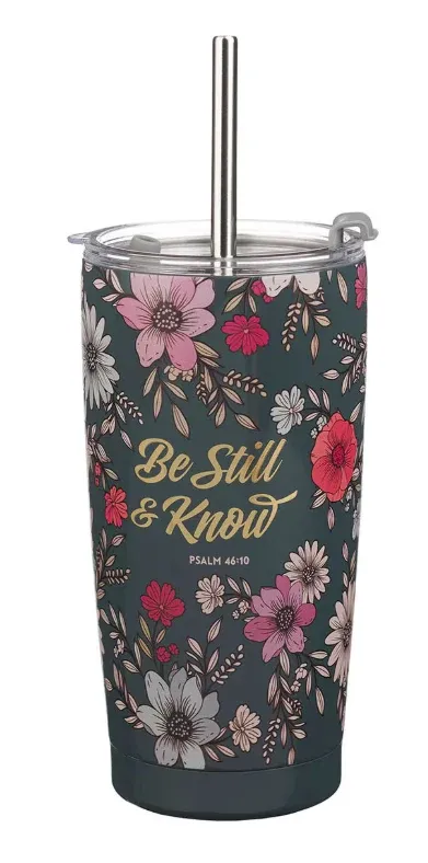 Be Still Teal Botanical Stainless Steel Tumbler With Reusable Straw - Psalm 46:10