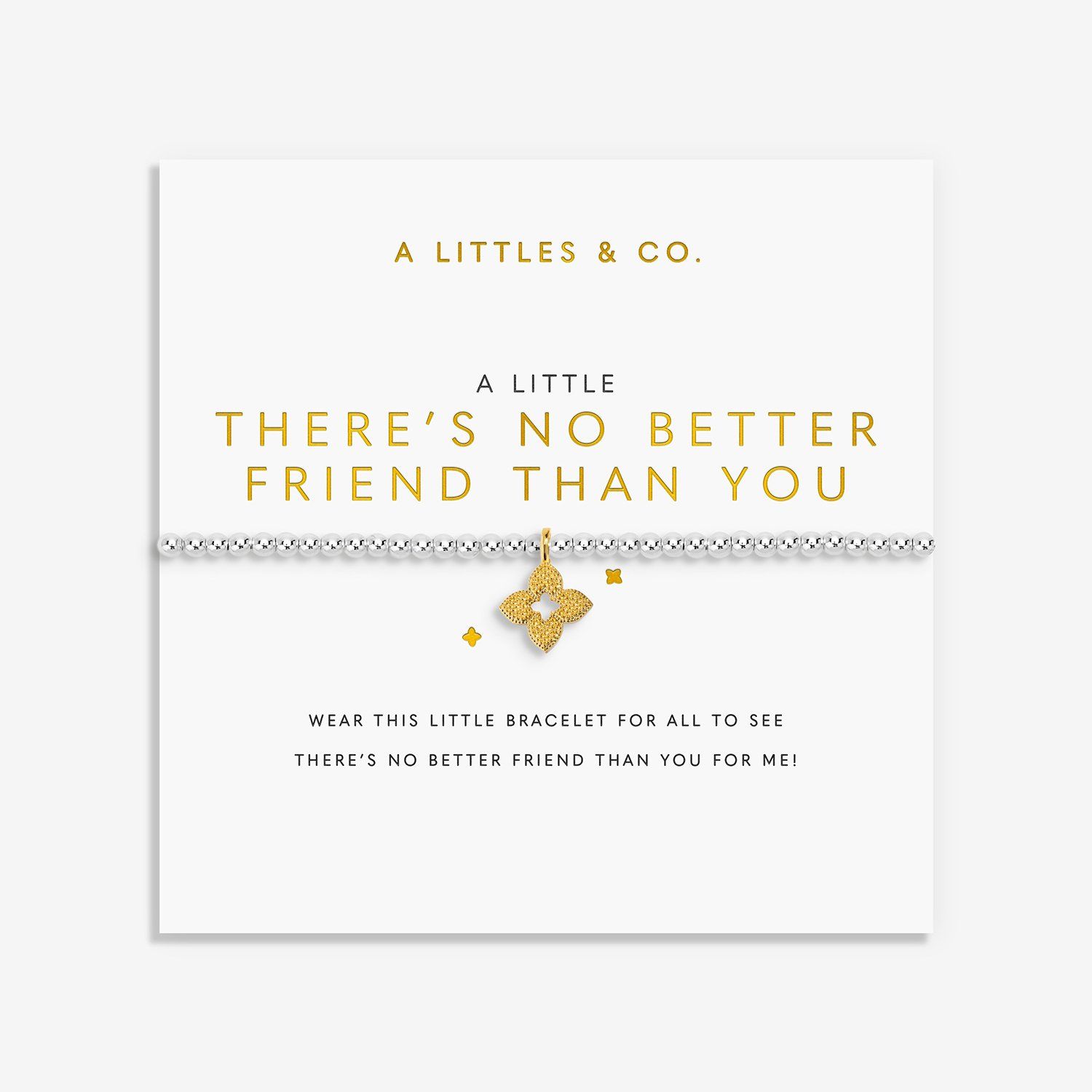A LITTLE | THERE'S NO BETTER FRIEND THAN YOU | Silver &amp; Gold-Tone Plated | Bracelet | 6 7/8" stretch