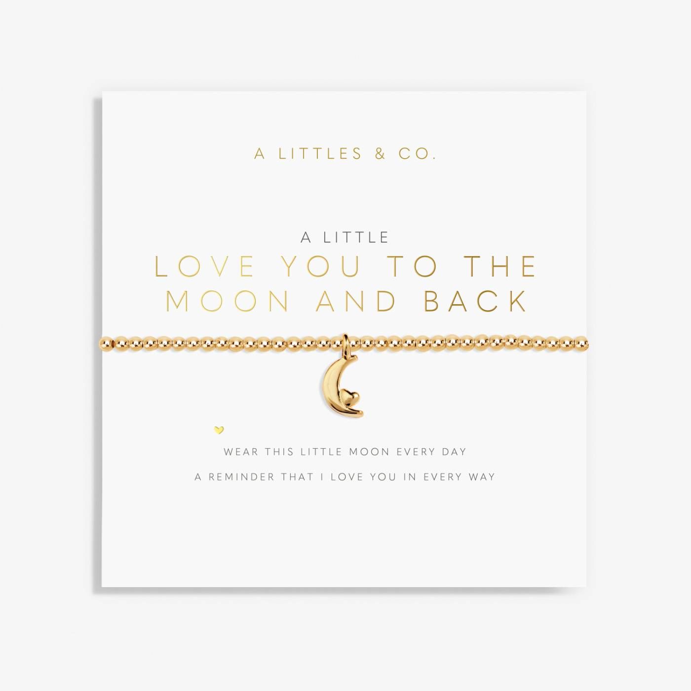 a little LOVE YOU TO THE MOON &amp; BACK - bracelet