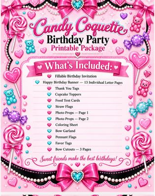 DREAMY Glow CANDY, COQUETTE BIRTHDAY PACKAGE printable Pages