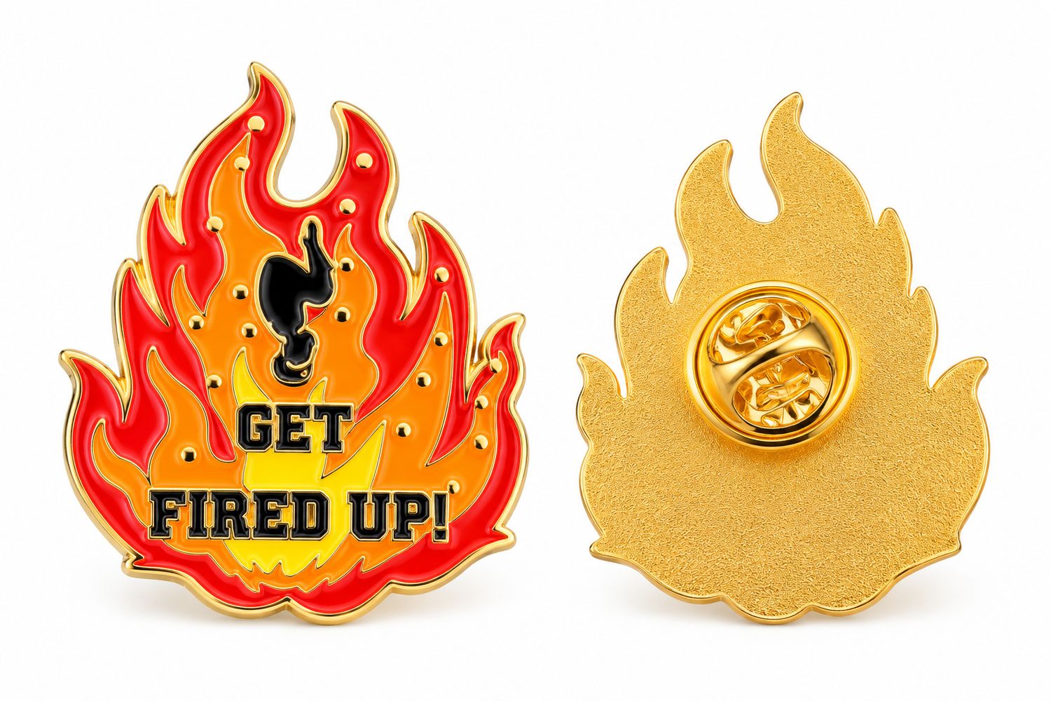 GET FIRED UP Collectors ENAMEL Pin
