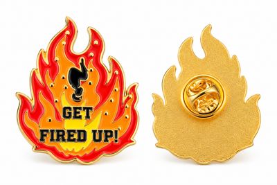 GET FIRED UP Collectors ENAMEL Pin