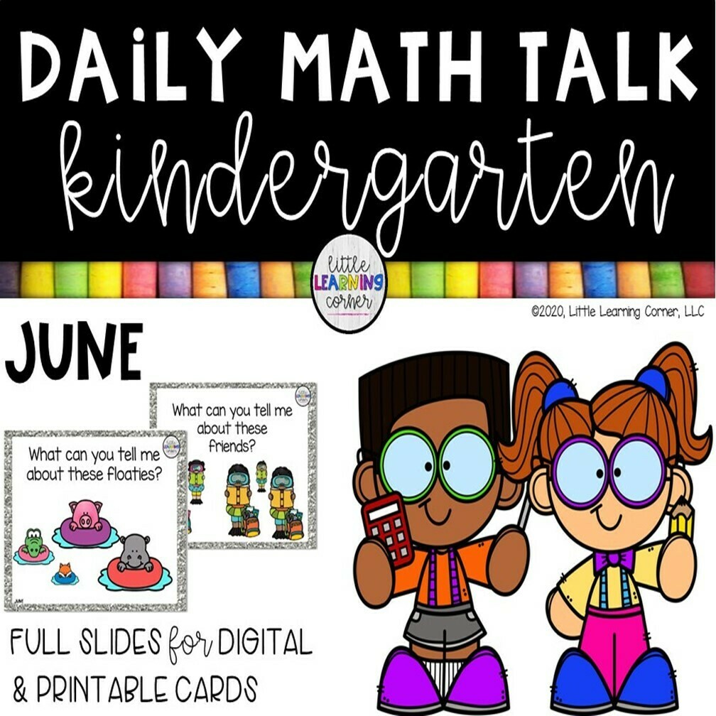 Kindergarten Math Talks  JUNE