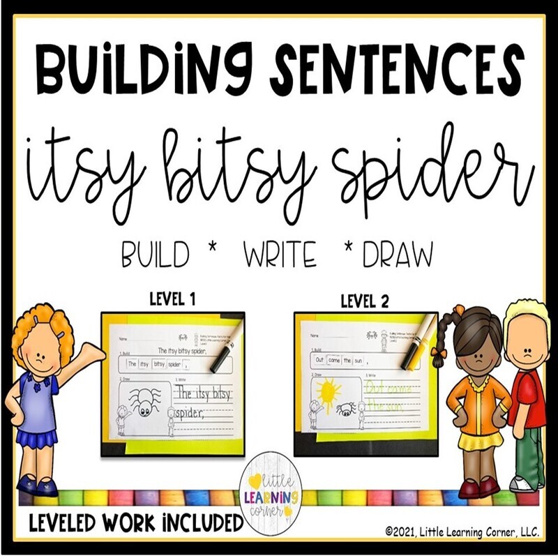 Building Sentences: Itsy Bitsy Spider