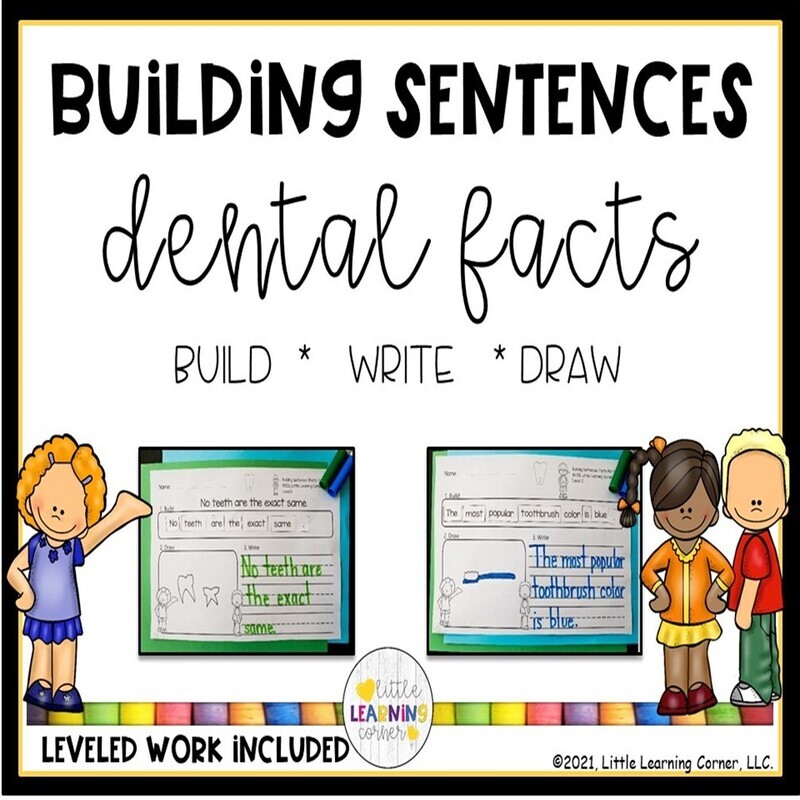 Building Sentences: Dental Facts