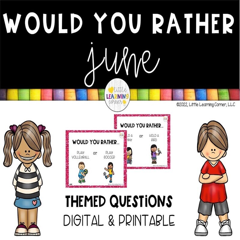 Would You Rather JUNE